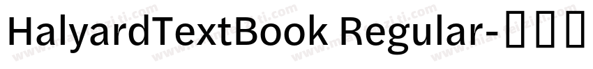 HalyardTextBook Regular字体转换
